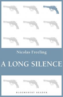 A Long Silence Read online