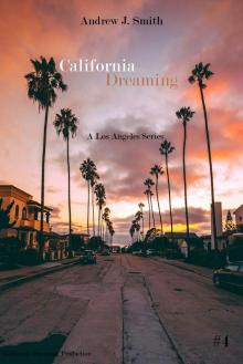 A New Beginning (#4 of California Dreaming) a Los Angeles Series Read online