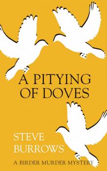 A Pitying of Doves Read online