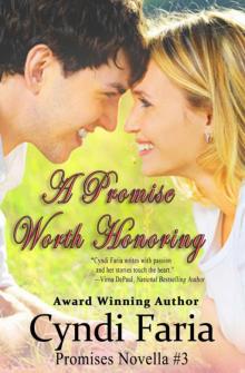 A Promise Worth Honoring (Promises Collection) Read online