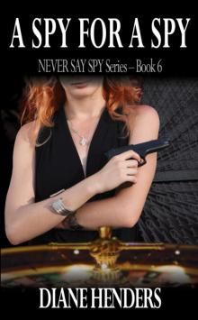 A Spy For a Spy Read online