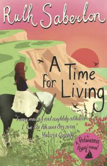 A Time for Living: Polwenna Bay 2 Read online