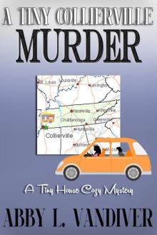 A Tiny Collierville Murder Read online