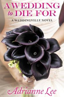 A Wedding to Die For Read online