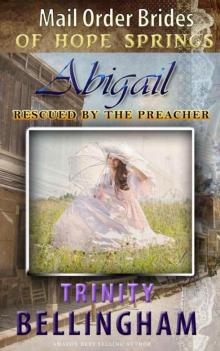 Abigail (Mail Order Brides of Hope Springs 3) Read online