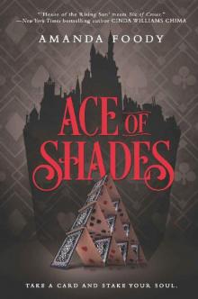 Ace of Shades (The Shadow Game Series) Read online