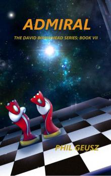 Admiral (The David Birkenhead Series) Read online