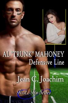 Al  Trunk  Mahoney, Defensive Line Read online