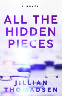 All The Hidden Pieces Read online