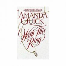 Amanda Quick - With This Ring Read online