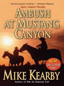 Ambush At Mustang Canyon Read online