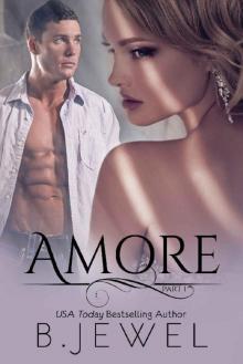 Amore: Part 1 Read online