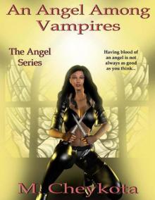 An Angel Among Vampires Read online