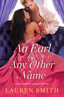 An Earl by Any Other Name Read online