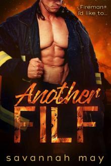 Another FILF: (Fireman I'd Like to F**k) (Hotshots Book 2) Read online