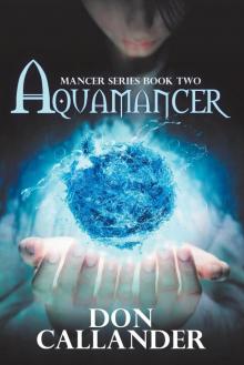 Aquamancer (mancer series Book 2) Read online