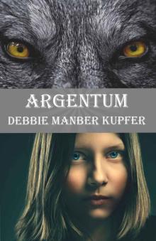 Argentum (P.A.W.S. Book 2)