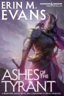 Ashes of the Tyrant Read online