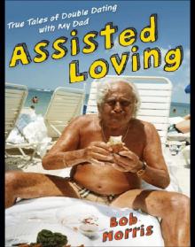 Assisted Loving Read online