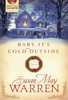 Baby It's Cold Outside Read online