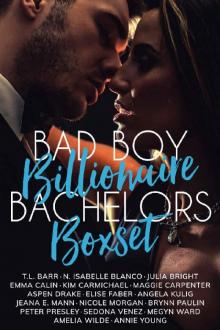 Bad Boy Billionaire Boxset: A Billionaire Romance Collection