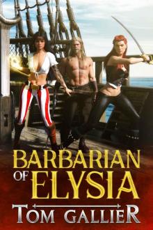 Barbarian of Elysia Read online