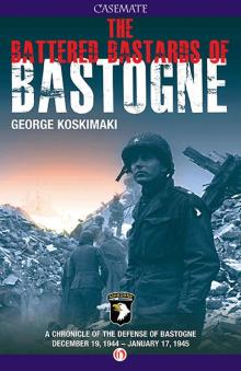 Battered Bastards of Bastogne Read online