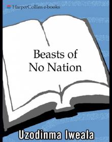 Beasts of No Nation Read online