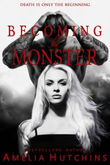 Becoming his Monster (Playing with Monsters Book 3)