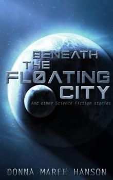 Beneath the Floating City collection Read online