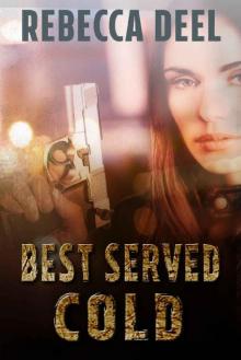 Best Served Cold (Otter Creek Book 6) Read online