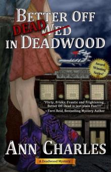 Better Off Dead in Deadwood Read online