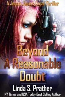 Beyond A Reasonable Doubt Read online