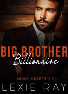 Big Brother Billionaire (Part One) Read online