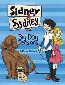 Big Dog Decisions Read online