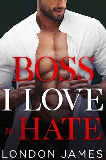 Boss I Love To Hate Read online