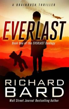 Brainrush 04 - Everlast 01: Everlast