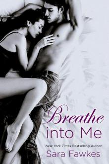 Breathe into Me Read online