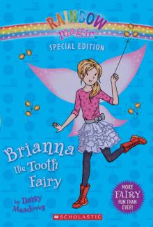 Brianna the Tooth Fairy