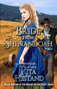 Bride from Shenandoah (Brides of the West Series Book Eleven) Read online