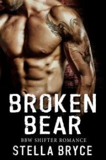 Broken Bear: Unleashed Passion Read online