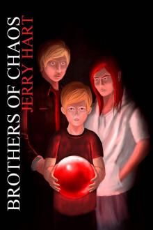 Brothers of Chaos (The Unstoppable Titans Book 1) Read online
