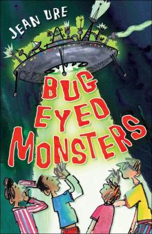 Bug Eyed Monsters Read online