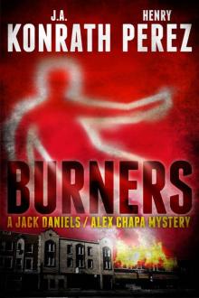 Burners - A Jack Daniels/Alex Chapa Mystery