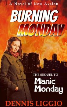 Burning Monday: (Dane Monday 2) Read online