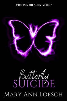 Butterfly Suicide Read online