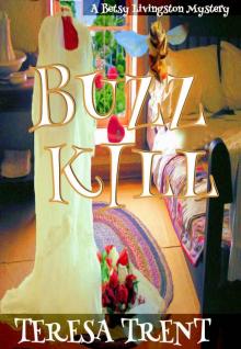 Buzzkill (Pecan Bayou Series) Read online
