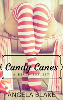 Candy Canes: A Dirty Box Set Read online