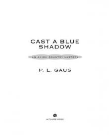 Cast a Blue Shadow Read online