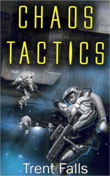 Chaos Tactics (The Reckless Chronicles Book 1) Read online